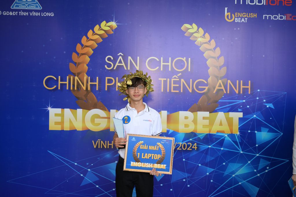 Chúc mừng quán quân English Beat Vĩnh Long 2024 - Bạn Phạm Minh Trọng