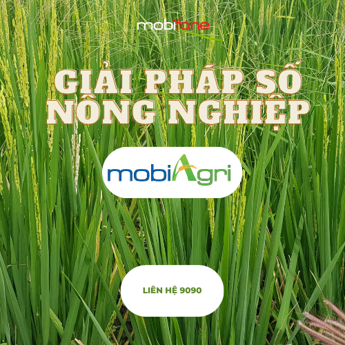 Giải pháp mobiAgri của MobiFone